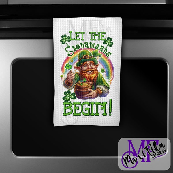 Let the Shenanigans Begin Digital Design for Sublimation of Kitchen Towels - Waffle Towel Sublimation PNG - St Patrick's Day - Irish