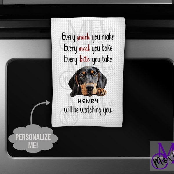 Personalized Black and Tan Coonhound Kitchen Towel - I'll Be Watching You Black and Tan Coonhound Towel - Black and Tan Coonhound Gift