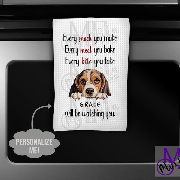 Personalized Beagle Kitchen Towel - Funny Beagle Kitchen Towel - I'll Be Watching You Beagle Towel - Beagle Gift - Beagle Decor