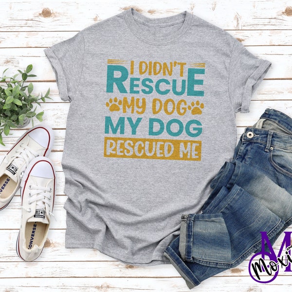 My Dog Rescued Me - Etsy