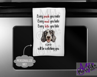 Personalized English Setter Kitchen Towel - Funny English Setter Kitchen Towel - I'll Be Watching You Setter Towel - English Setter Gift