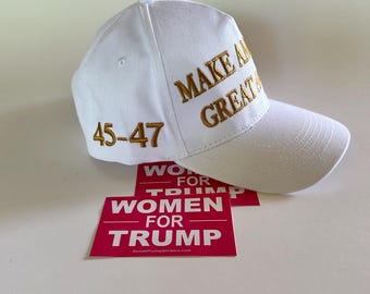 President Trump 45 - 47 Hat...2024...Make America Great Again.. MAGA ..White + 2 - Women For Trump Decals...HOT New 47 Design !!