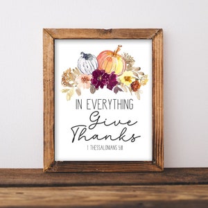 In Everything Give Thanks, Bible Verse Wall Decor, Bible Scripture Printable, Watercolor mums leaves, Fall digital art, 1 Thessalonians 5:18