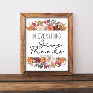 In Everything Give Thanks, Bible Verse Wall Decor, Bible Scripture Printable, Watercolor mums leaves, Fall digital art, 1 Thessalonians 5:18