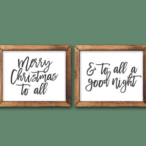 Christmas Printable Art Merry Christmas to All and to all a good night, Holiday home decor Christmas print Ho Ho Santa Christmas sign art