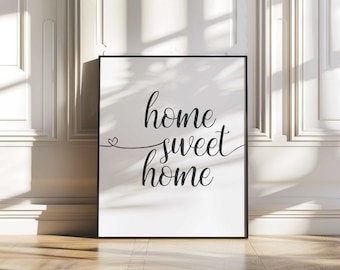 Home Sweet Home Digital Art Aesthetic Print Heart Poster Modern Home Decor Minimalist Quote Printable Wall Art Download