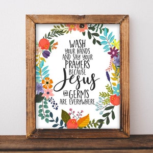 Printable Wall Art, Wash your hands and say your prayers Bathroom sign Farmhouse Decor Printables, DIY Home decor, Rustic Kitchen wall decor