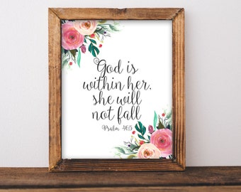 Printable Wall Art God is within her, she will not fall Psalm 46:5 printable Bible Verse Baby Girl Nursery decor Scripture printable art