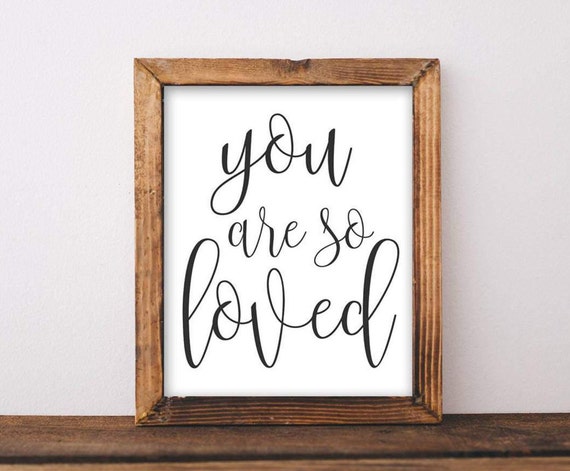 Nursery Printable Art You Are so Loved Printable Quote Baby - Etsy