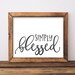 Printable Wall Art, Simply Blessed Farmhouse Decor Printables, DIY Home ...