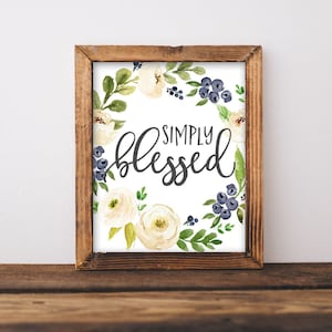Printable Wall Art, Simply Blessed Farmhouse Decor Printables, DIY Home ...