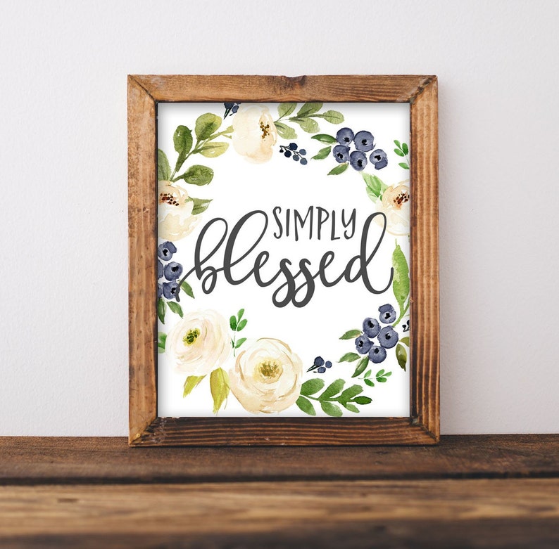 Printable Wall Art, Simply Blessed Farmhouse Decor Printables, DIY Home decor, Christian wall decor, Gallery Wall Living room Inspirational