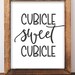 Cubicle Printable Art, Cubicle Sweet Cubicle Printable Wall Art, Office ...