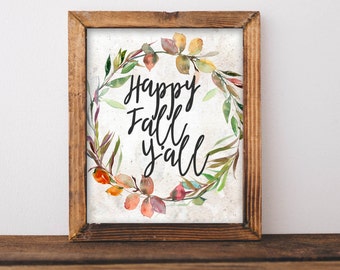 Happy Fall Y'all Printable Art: Floral Leaves Wreath Sign (Digital Download)