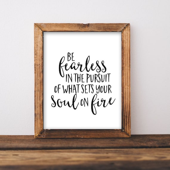 Motivational Quote Art Print: Be Fearless, Inspirational Wall Decor (Digital Download)