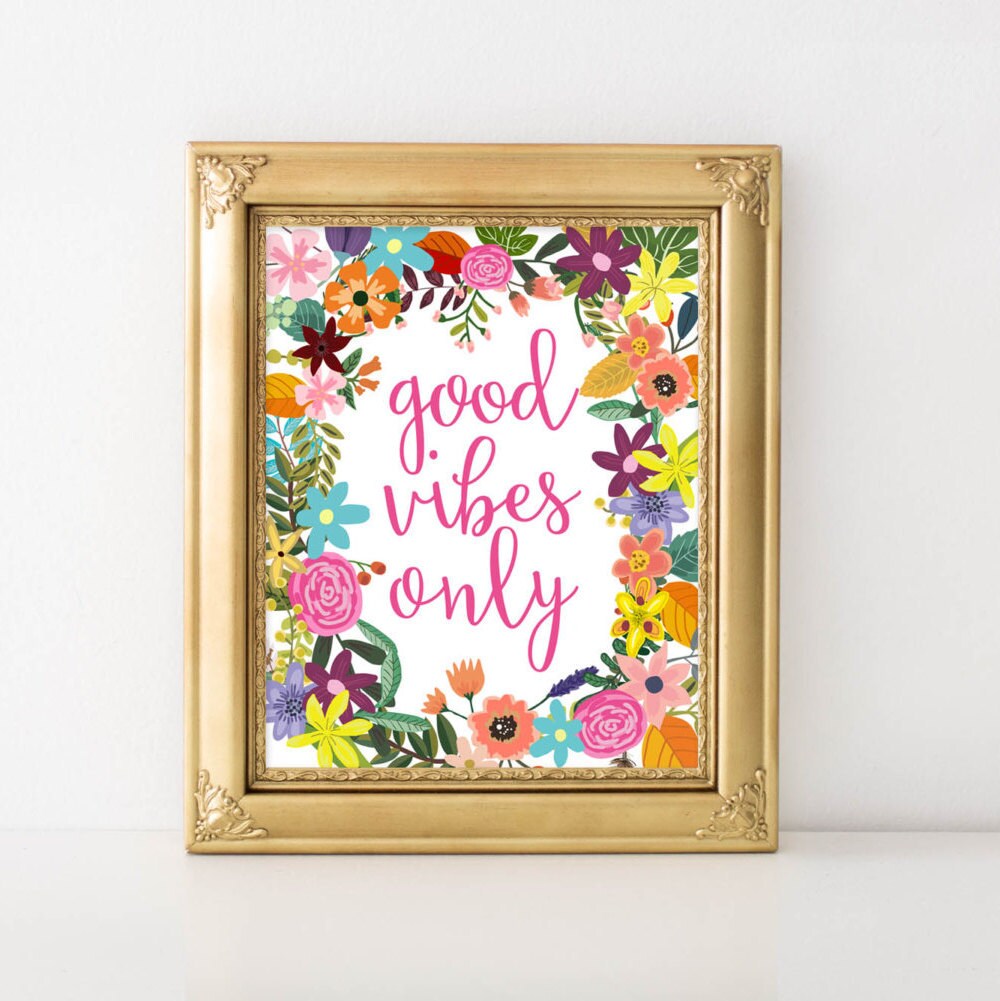 printable wall art quote good vibes only typography poster good vibes