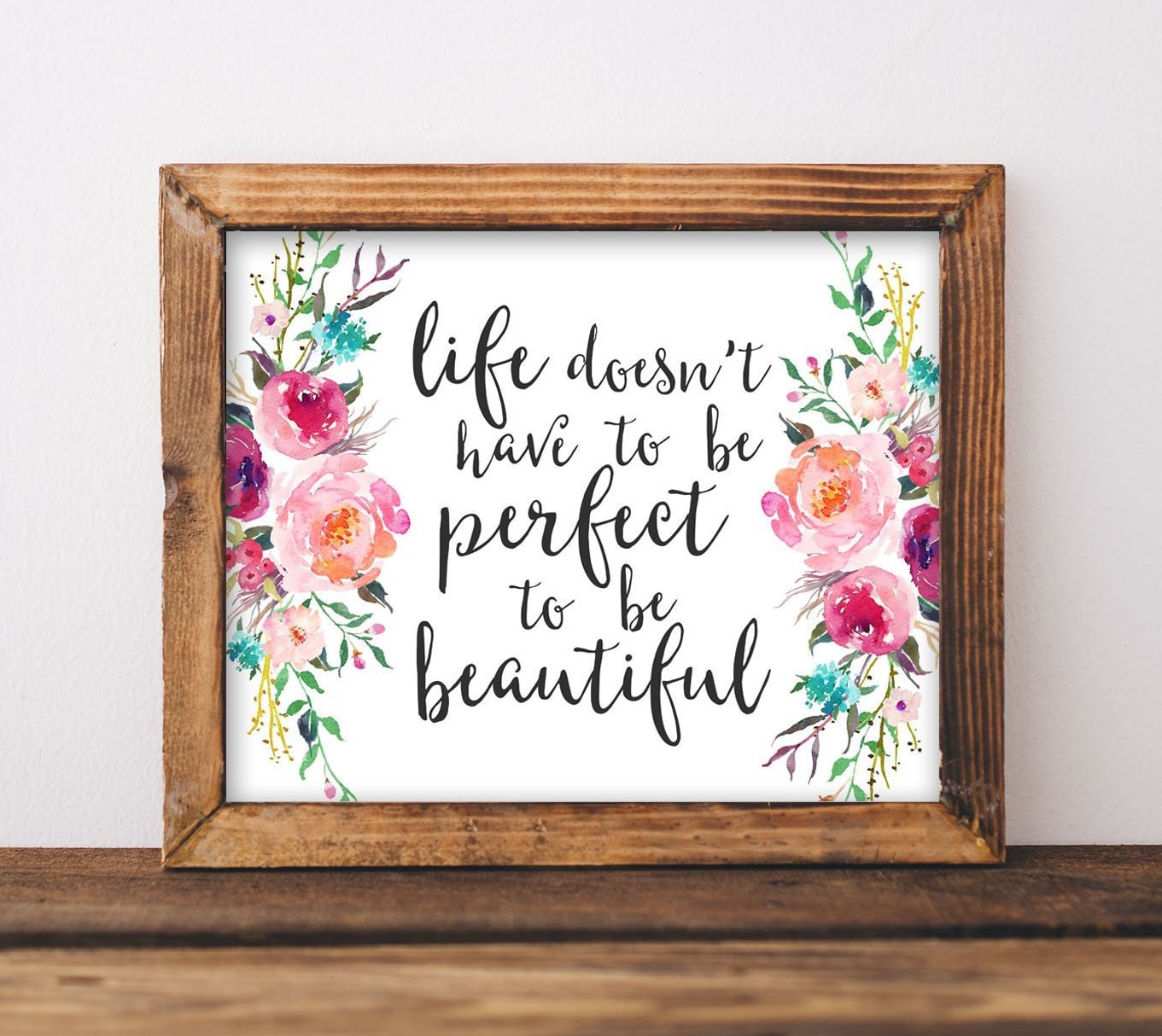 Printable Wall Art Life Doesn\'t Have to Be Perfect to Be - Etsy