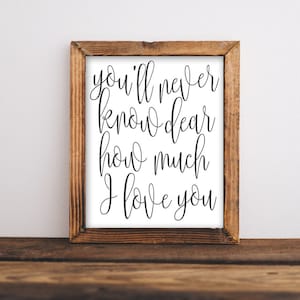 &quot;Kinderzimmerbild, druckbare Kunst &quot;&quot;You&#39;ll never knowLIEBER, wie viel ich liebe Dich&quot;&quot; Zitat druckbares Zitat Baby Mädchen Jungen Kinderzimmer Kunst Kinderzimmer Druck Kinderzimmer.&quot;