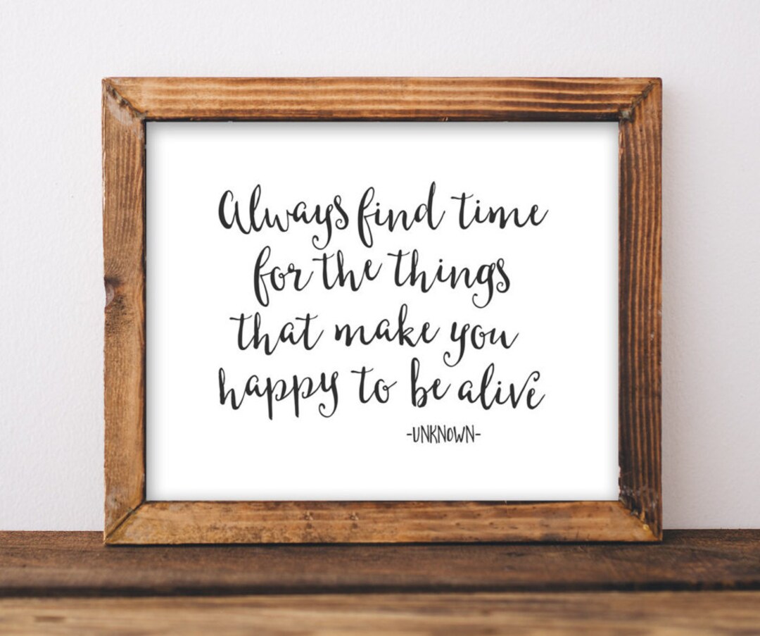 Printable Wall Art, Always Find Time Quote, Wall Decor, Printable Quote