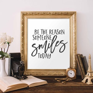 Printable Wall Art, Inspirational Printable Sign, Printable Quote Art, Be the reason, DIY home decor sign, Black and white gallery wall