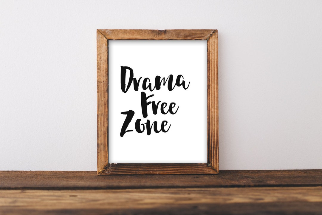 Printable Wall Art 8x10, Drama Free Zone Home Decor Printable ...