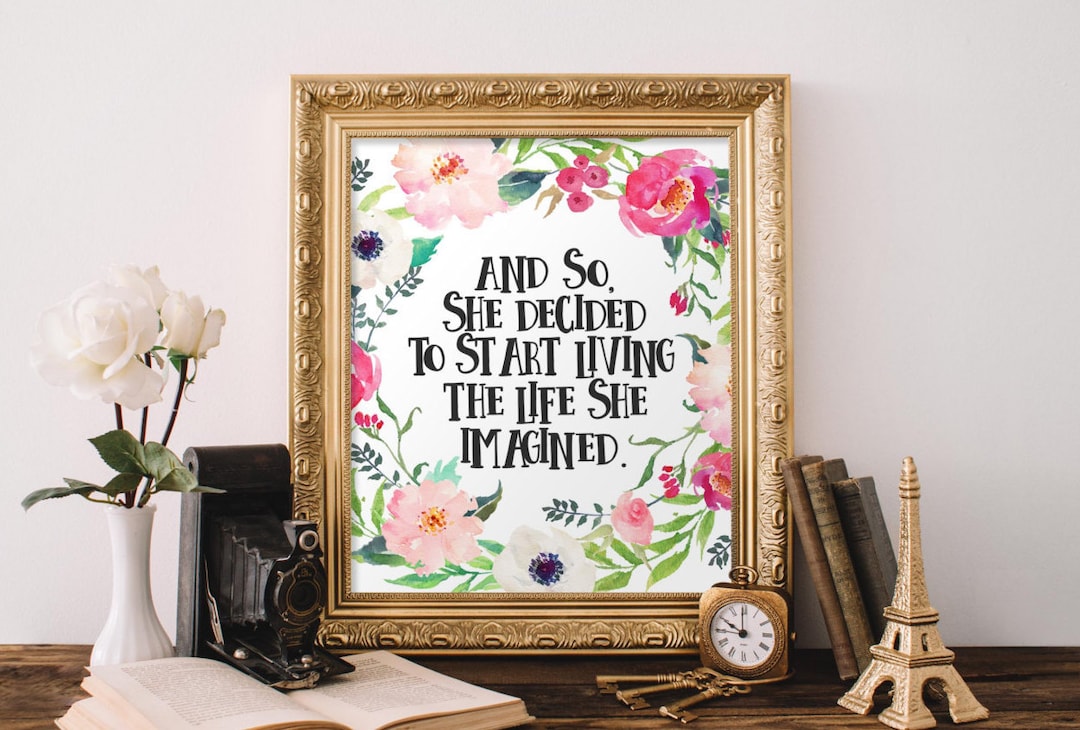 Printable Art Motivational Art Inspirational Printable Quote Art Floral ...