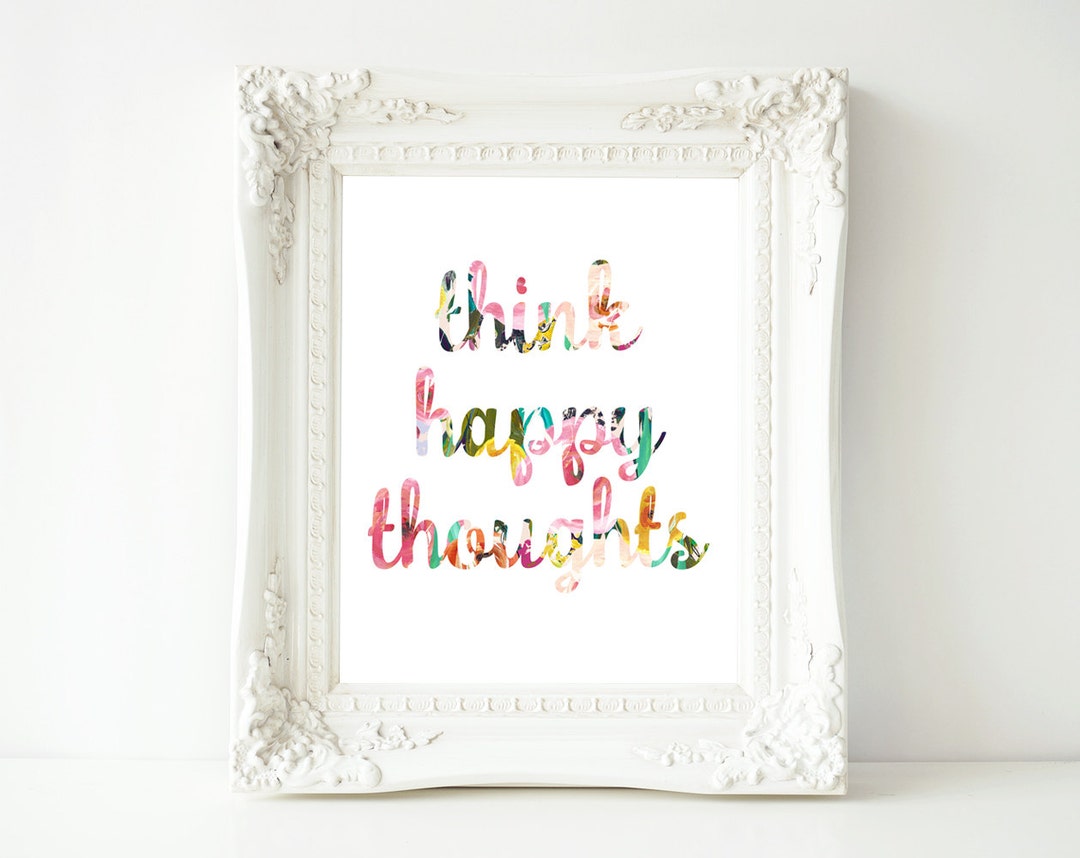 Printable Wall Art 8x10, Think Happy Thoughts Quote, Home Decor ...
