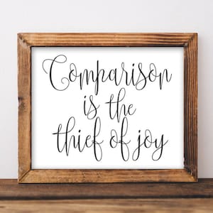 Printable Wall Art Comparison is the thief of joy Inspirational Quote printable home decor dorm art apartment art black and white poster art