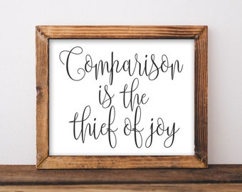 Arte de pared imprimible La comparación es el ladrón de la alegría Cita inspiradora Decoración del hogar imprimible Arte de dormitorio Arte de apartamento Póster en blanco y negro