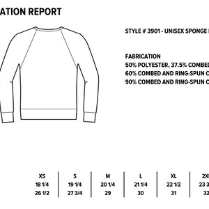 May include: A white line drawing of a unisex raglan sweatshirt, with front and back views. The image includes a measurement specification report with chest and body length measurements in inches for various sizes, from XS to 4XL.