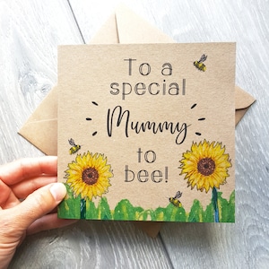 Mummy to Bee Karte mit Sonnenblumen und Hummeln, illustrierte Grußkarte für besondere Freundin, Schwester, Tochter, Nichte. Recycled UK