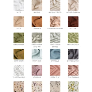 a variety of fabric swatches in different colors and patterns, including white, natural, natural striped, natural gingham, latte, cinnamon, chocolate, forest green, forest green striped, matcha green, forest green, forest green striped, matcha green, olive green, dusty blue, gray, charcoal gray, and more.