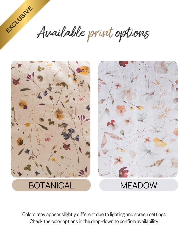The image is an advertisement for print options, featuring two floral print designs: "Botanical" and "Meadow". The text indicates that the colors may appear slightly different due to lighting and screen settings, and that the color options are available in the drop-down to confirm availability.