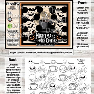 May include: Double-sided scratch-off savings challenge with a Halloween theme. The front features a black coffee cup, pumpkins, bats, and the text "Nightmare Before Coffee." The back has various icons for saving. The challenge is approximately 5"x7" and includes 14 black scratch-off stickers.