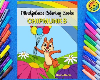 Mindfulness Coloring Books: Chipmunks