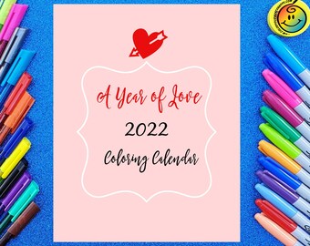 2022 Valentine Coloring Calendar | 2022 Love Is In The Air Printable Calendar | 2022 Monthly Calendar | 2022 Monthly Planner | 2022 Calendar