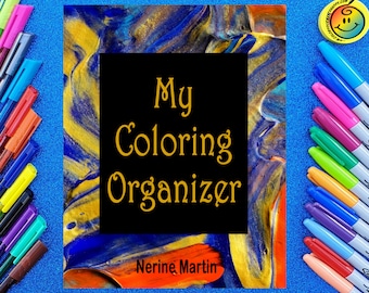 My Coloring Organizer - Printable Adult Coloring Book Organizer and Planner
