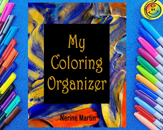 My Coloring Organizer Printable Adult Coloring Book Organizer and Planner 