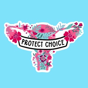 Protect choice uterus sticker | Pro-choice sticker | Floral uterus sticker | Laptop sticker | Bodily autonomy | Reproductive rights sticker