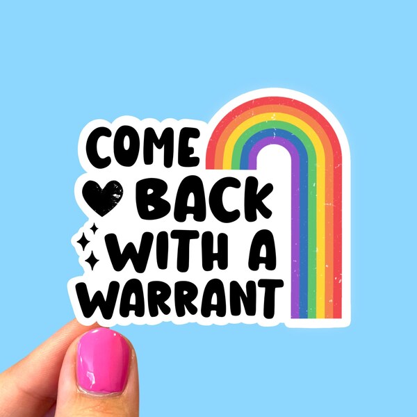 Come back with a warrant, Anti racist sticker, Anti police sticker, Don’t talk to police, Laptop sticker, Acab sticker, 1312 sticker