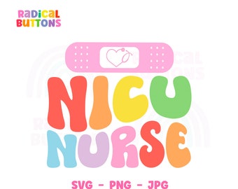 NICU Nurse SVG PNG Jpg, Registered Nurse Svg, Nurse Svg, Nursing Svg, Medical professional Svg Png, Digital Download, Free commercial use