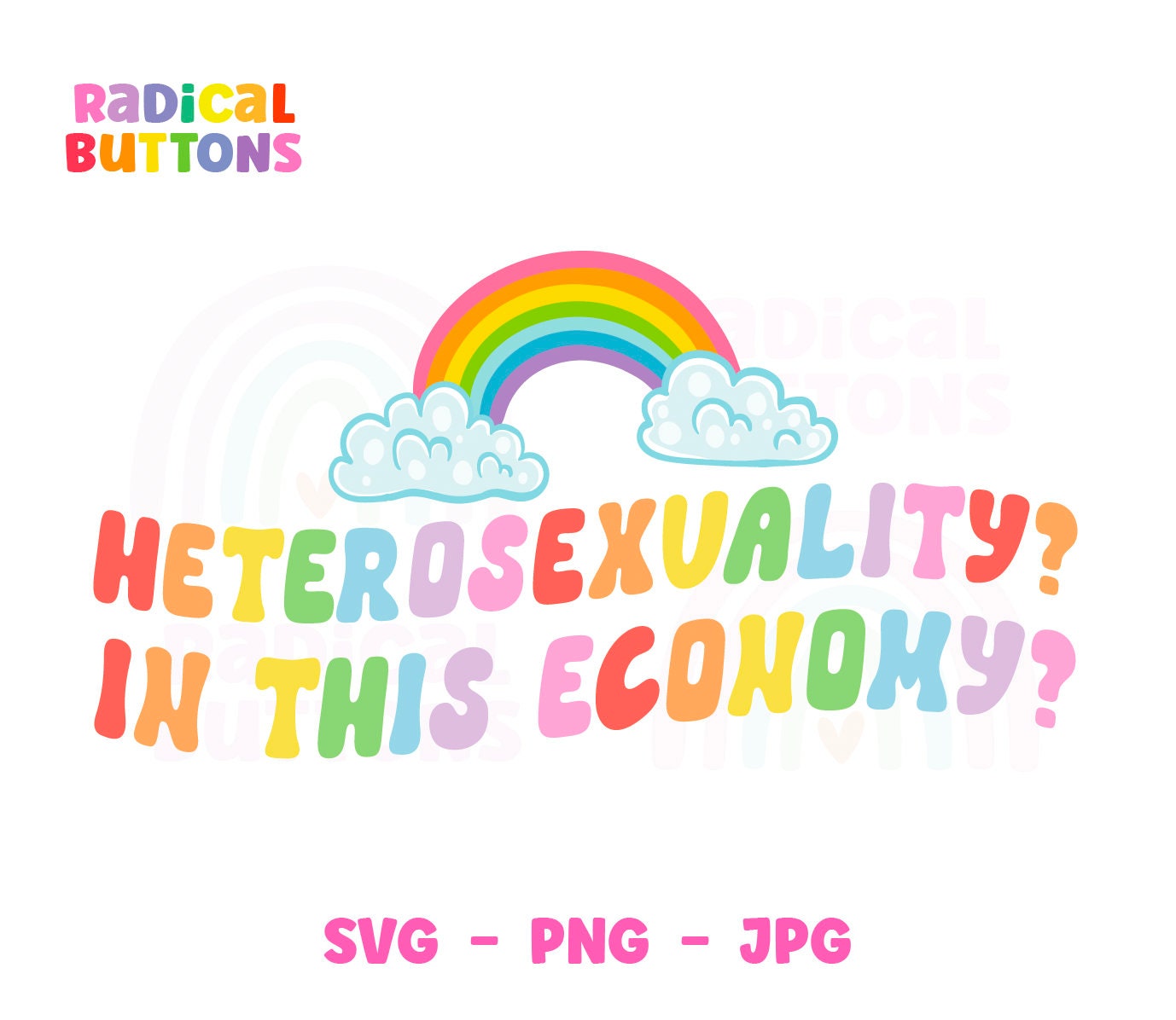 Gay Pride SVG PNG JPG Lgbtq Svg Heterosexuality in This - Etsy Canada