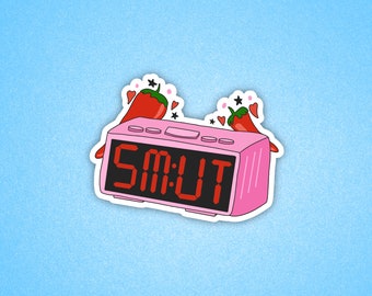 Smut o'clock sticker, STFUATTDLAGG Sticker, Smut reader, Book Sticker, Bookish sticker, Romance Book Sticker, Tablet sticker, Smutty