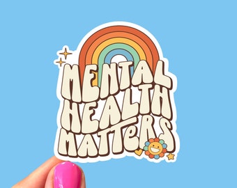 Psychische Gesundheit Angelegenheiten Aufkleber, Psychische Gesundheitsbewusstsein, Laptop Aufkleber, niedlicher Aufkleber, Therapeut Aufkleber, Therapie Aufkleber, Regenbogen Aufkleber