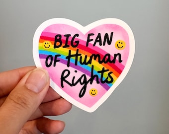 Big fan of human rights vinyl bumper sticker, Social justice vinyl sticker, Waterproof sticker