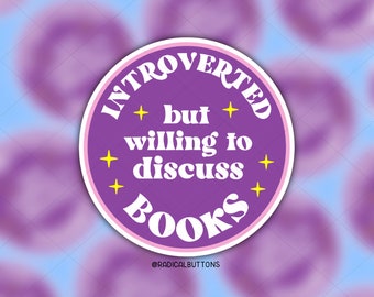Introverted but willing to discuss books, Tablet sticker, Book Sticker, Bookish sticker, Booktrovert sticker, Gift for readers, Book lover