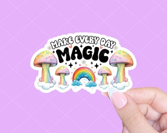 Make every day magic sticker, Retro sticker, Positive vibes sticker, Motivational sticker, Inspirational sticker, Whimsical sticker