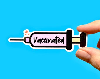 Vaccinated sticker, Science sticker, Pro-vaccine sticker, Syringe sticker, Medical sticker, Pro-science sticker