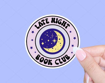 Late Night Book Club Sticker, Tablet sticker, Book Sticker, Bookish smut, Romance Book Sticker, Notebook sticker, Smut sticker, Reader