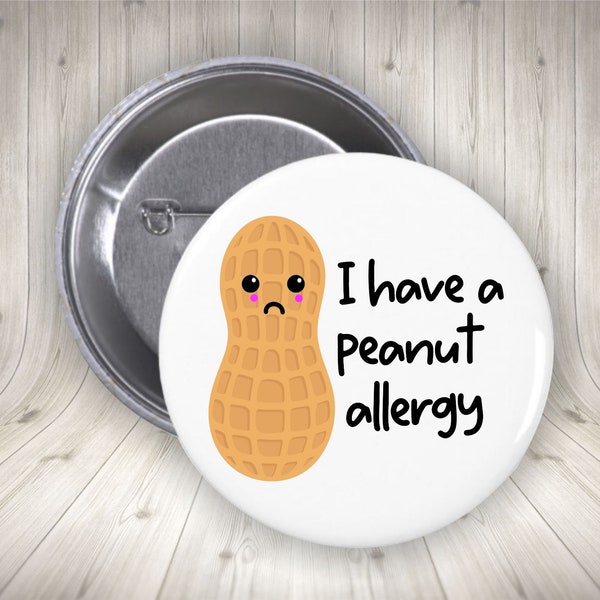 I have a peanut allergy button or magnet | Peanut allergy button | Medical alert button | Nut allergy alert button | Peanut allergy pin